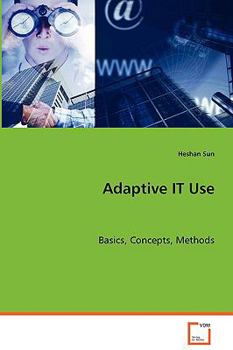 Paperback Adaptive IT Use Book