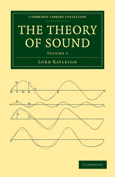 Paperback The Theory of Sound - Volume 1 Book