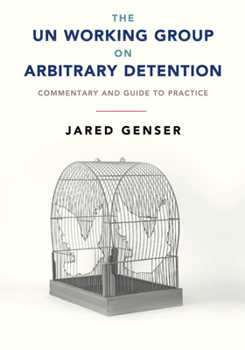 Paperback The UN Working Group on Arbitrary Detention Book