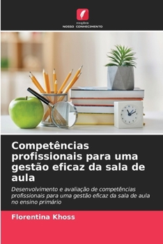 Paperback Competências profissionais para uma gestão eficaz da sala de aula [Portuguese] Book
