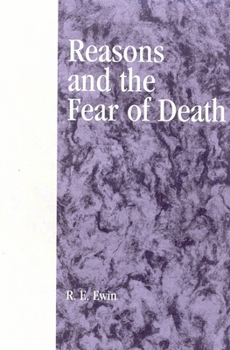 Paperback Reasons and the Fear of Death Book