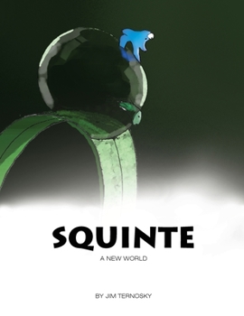 Paperback Squinte a New World Book