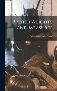 Hardcover British Weights and Measures Book