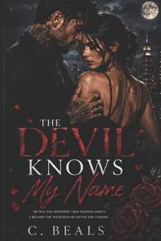 The Devil Knows My Name
