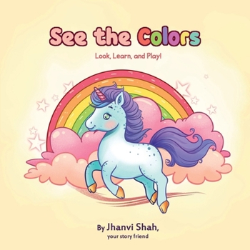 Paperback See The Colors: Look, Learn & Play! Book