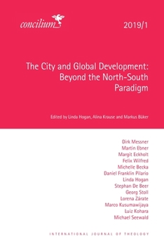 Paperback The City and Global Development 2019/1: Beyond the North-South Paradigm Book