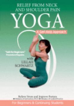 DVD Yoga: Relief from Neck and Shoulder Pain [DVD] Book
