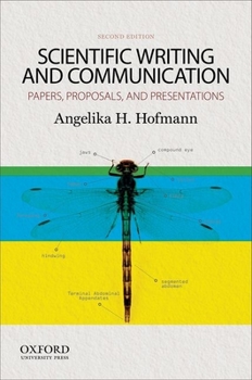 Paperback Scientific Writing and Communication: Papers, Proposals, and Presentations Book