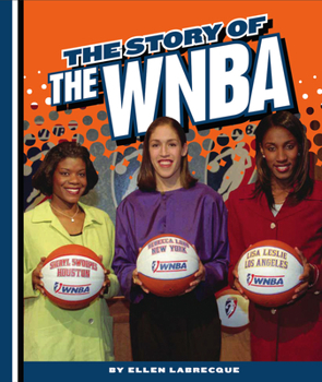 Library Binding The Story of the WNBA Book