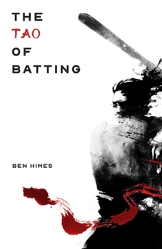 Paperback The Tao of Batting Book
