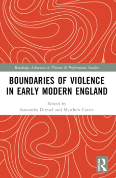 Paperback Boundaries of Violence in Early Modern England Book