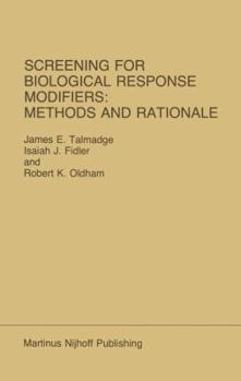 Paperback Screening for Biological Response Modifiers: Methods and Rationale Book