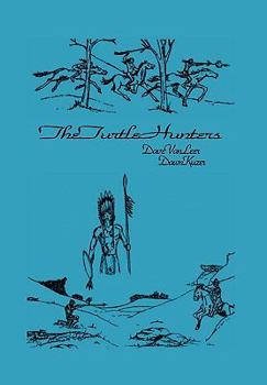 Hardcover The Turtle Hunters Book