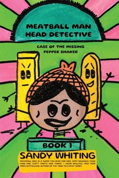 Paperback Meatball Man Head Detective: Case of the Missing Pepper Shaker Book