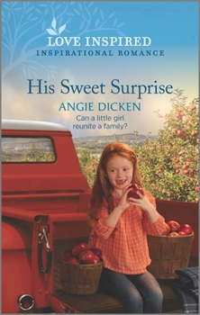 Mass Market Paperback His Sweet Surprise: An Uplifting Inspirational Romance Book