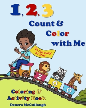 Paperback 1,2,3 Count and Color with Me [Large Print] Book