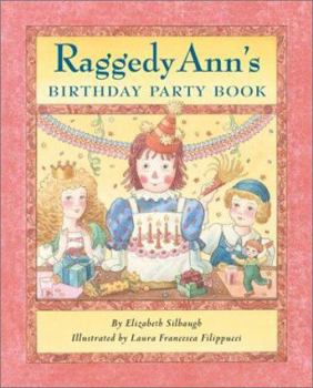 Hardcover Raggedy Ann's Birthday Party Book