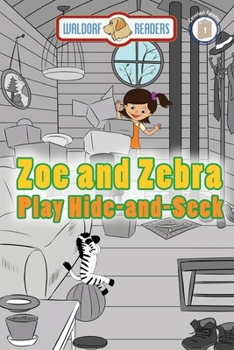 Paperback Zoe and Zebra Play Hide-and-Seek Book