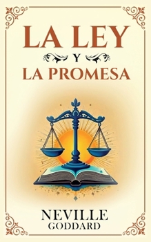 La Ley Y La Promesa - Colección Deluxe (Spanish Edition)