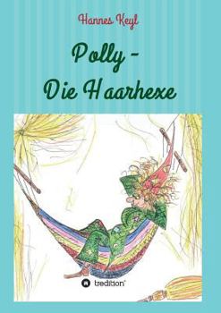 Paperback Polly - Die Haarhexe [German] Book