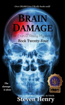 Brain Damage (Erin O'Reilly Mysteries)