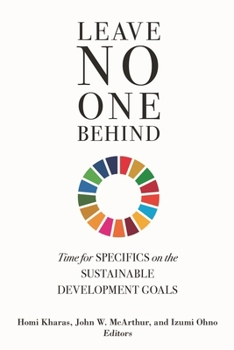Paperback Leave No One Behind: Time for Specifics on the Sustainable Development Goals Book
