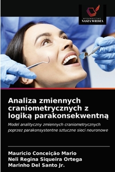 Paperback Analiza zmiennych craniometrycznych z logik&#261; parakonsekwentn&#261; [Polish] Book