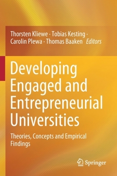 Paperback Developing Engaged and Entrepreneurial Universities: Theories, Concepts and Empirical Findings Book