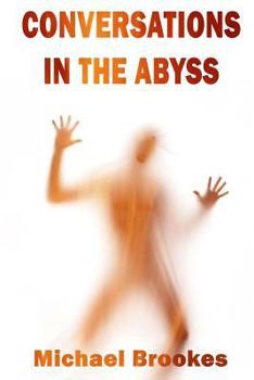 Paperback Conversations in the Abyss Book