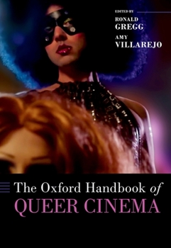 Hardcover The Oxford Handbook of Queer Cinema Book