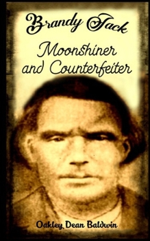 Paperback Brandy Jack Counterfeiter and Moonshiner Book