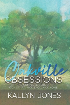 Paperback Oakville Obsessions: The Complete Series Book