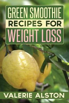 Paperback Green Smoothie Recipes for Weight Loss Book