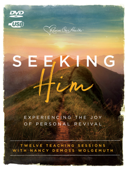 DVD Seeking Him: Experiencing the Joy of Personal Revival Book