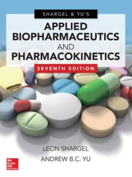 Hardcover Applied Biopharmaceutics & Pharmacokinetics, Seventh Edition Book