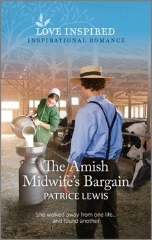 Mass Market Paperback The Amish Midwife's Bargain: An Uplifting Inspirational Romance Book