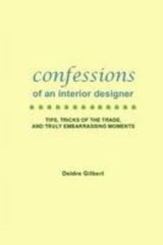 Paperback Confessions Of An Interior Designer Book