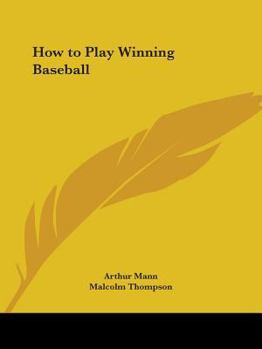 Paperback How to Play Winning Baseball Book
