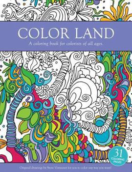 Paperback Color Land: A coloring book for colorists of all ages. Book