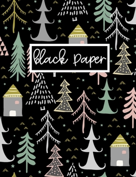 Black Paper Dot Grid Notebook - 8.5 x 11: Winter Notebook Planner| A Black Paper Dot Grid Notebook For Use With Gel Pens | Reverse Color Journal With Black Pages | Blackout Journal