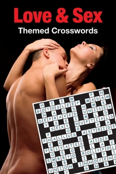 Paperback Love & Sex Themed Crosswords Book