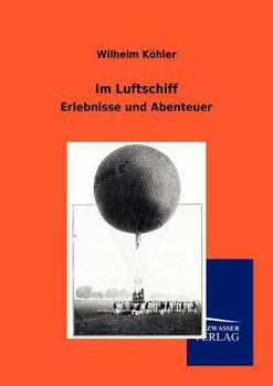 Paperback Im Luftschiff [German] Book