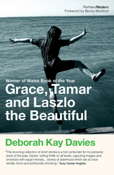 Paperback Grace, Tamar and Laszlo the Beautiful Book