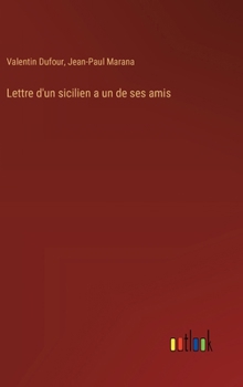Hardcover Lettre d'un sicilien a un de ses amis [French] Book