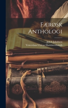Hardcover Færøsk Anthologi [Danish] Book