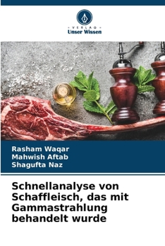 Paperback Schnellanalyse von Schaffleisch, das mit Gammastrahlung behandelt wurde [German] Book