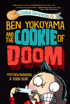Paperback Ben Yokoyama and the Cookie of Doom Book