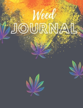 Marijuana Weed Lovers Notebook: 8.5X11 Wide Ruled Notebook Vol 40