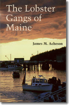 Paperback The Lobster Gangs of Maine Book