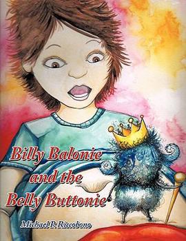 Paperback Billy Balonie and the Belly Buttonie Book